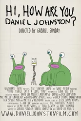 Hi, How Are You Daniel Johnston? постер
