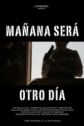 Mañana serà otro dìa постер