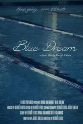 Blue Dream 2014 постер