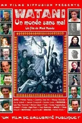 Watani, un monde sans mal постер
