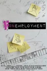 Funemployment постер