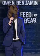 Owen Benjamin: Feed the Bear постер