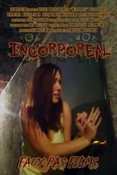 Incorporeal постер