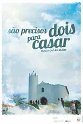 São Precisos Dois Para Casar постер