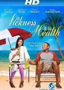 In Sickness and in Health 2012 постер