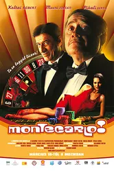 Монте-Карло! 2004 постер