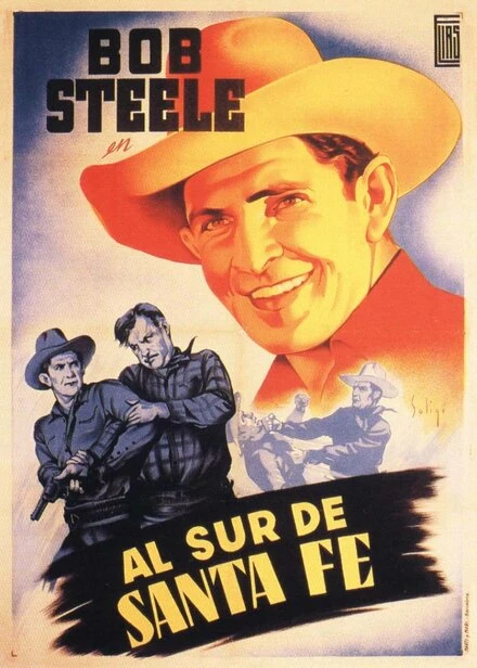Постер South of Santa Fe 1932