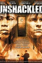 Unshackled постер