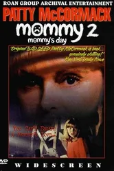 Mommy's Day постер