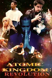 Atomic Kingdom: Revolution постер
