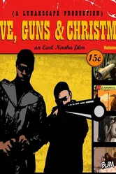Love, Guns & Christmas постер