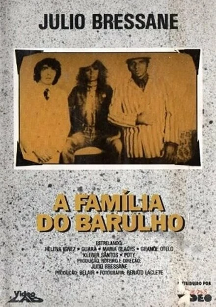 Постер A Família do Barulho