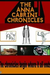 The Anna Cabrini Chronicles постер