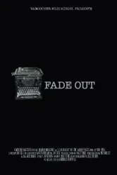 Fade Out 2007 постер