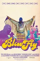 The Weird World of Blowfly постер