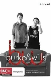 Burke & Wills постер