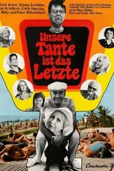 Unsere Tante ist das Letzte постер