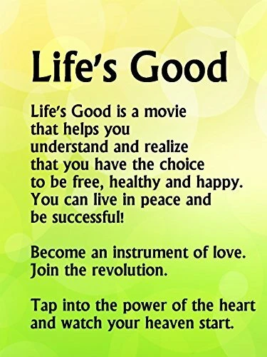 Постер Life's Good
