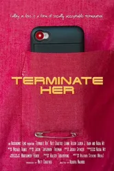 Terminate Her постер