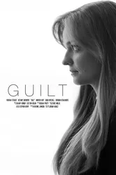 Guilt 2019, США, короткометражка постер