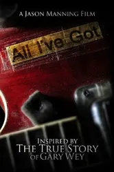 All I've Got постер
