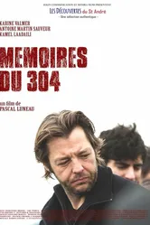 Mémoires du 304 постер