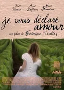 Je vous déclare amour постер