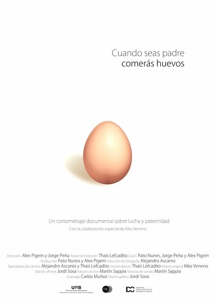Постер Cuando seas padre comerás huevos