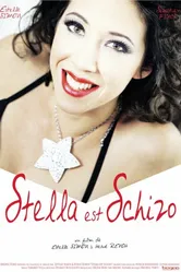 Stella Is Schizo постер
