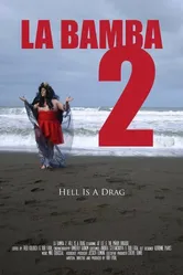 La Bamba 2: Hell Is a Drag постер