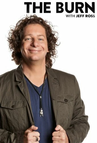 Постер The Burn with Jeff Ross