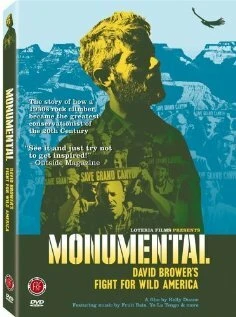 Постер Monumental: David Brower's Fight for Wild America