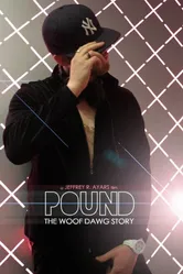Pound: The Woof Dawg Story постер