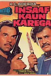 Insaaf Kaun Karega постер