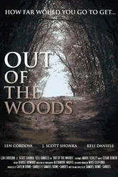 Out of the Woods 2006 постер