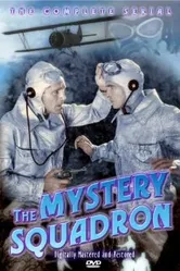 The Mystery Squadron постер