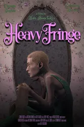 Heavy Fringe постер