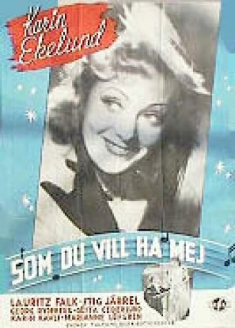 Постер Som du vill ha mej