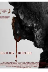 Bloody Border постер