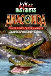 Anaconda: Giant Snake of the Amazon постер