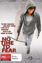 Не время бояться 2009 постер