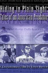 Hiding in Plain Sight: Tales of an American Predator постер