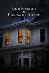 Confession on Pleasant Street постер