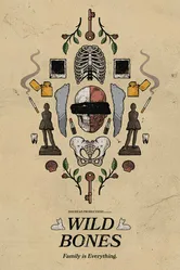 Wild Bones постер