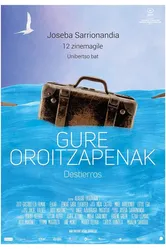 Gure oroitzapenak постер
