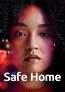 Safe Home 2023 постер