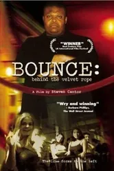 Bounce: Behind the Velvet Rope постер