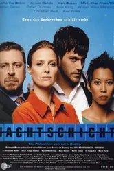 Nachtschicht 2003 постер