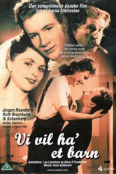 Vi vil ha' et barn постер