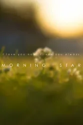 Morning Star 2014 постер